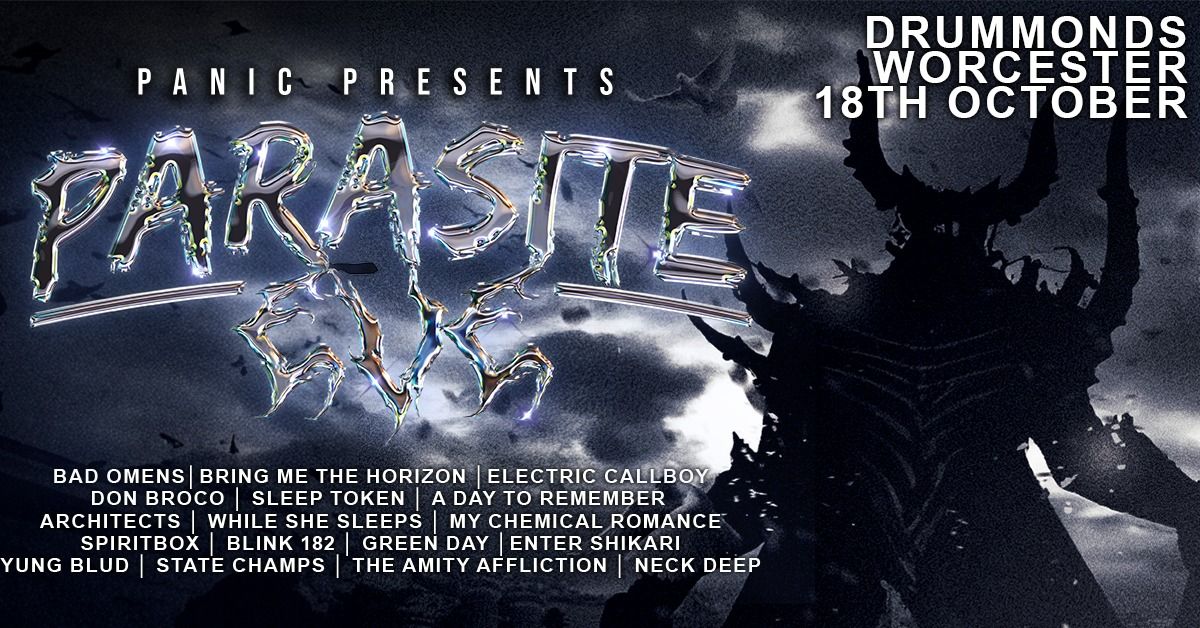 Panic Presents: Parasite Eve Club Night at Drummonds, Worcester