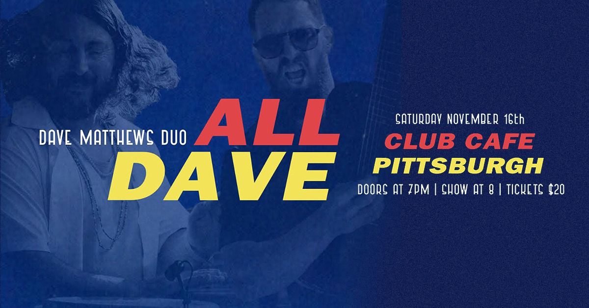 All Dave - Dave Matthews Tribute