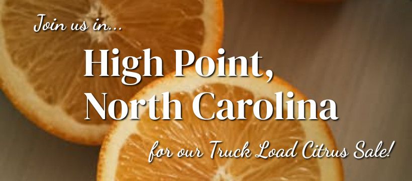 Citrus Sale - Highpoint, NC from 2:00 pm - 3:30 pm at High Point University