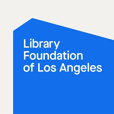 the Library Foundation of Los Angeles