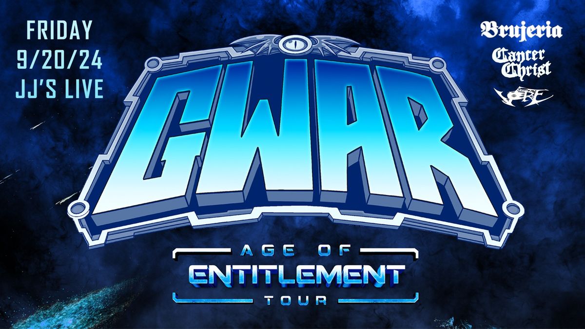 GWAR: Age of Entitlement Tour at JJ's Live!