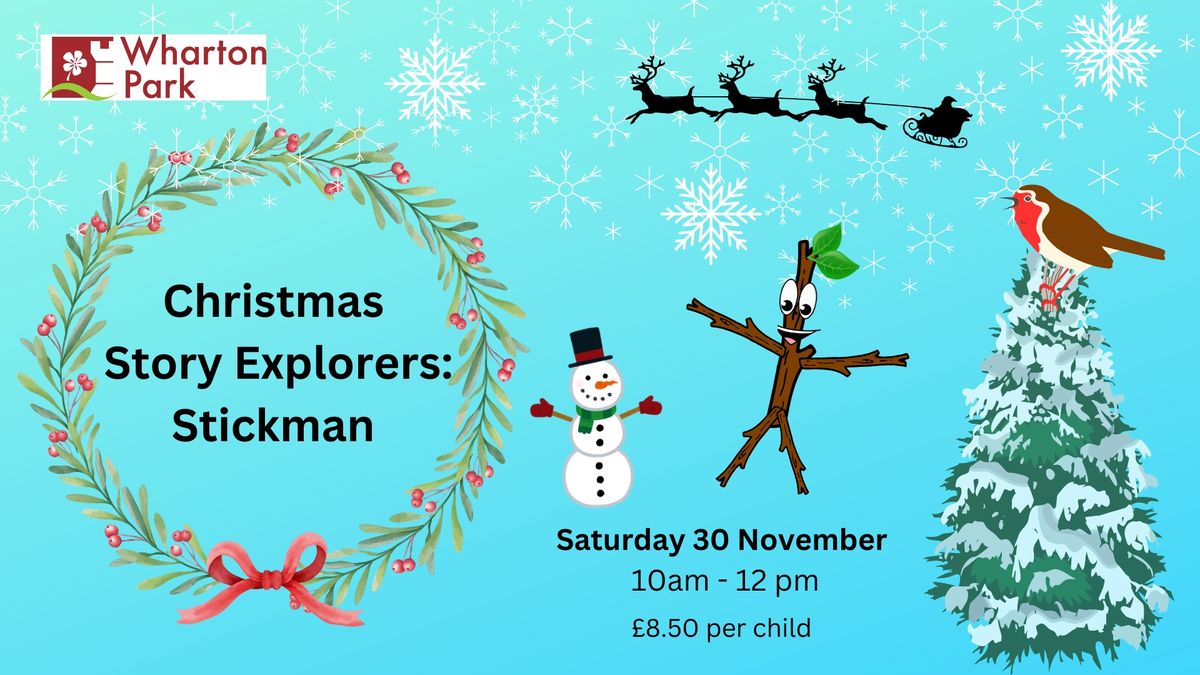 Christmas Story Explorers: Stickman 