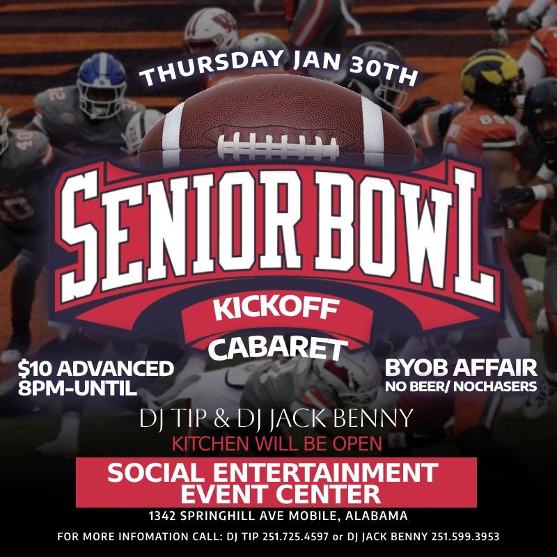 Senior Bowl Kickoff Cabaret 