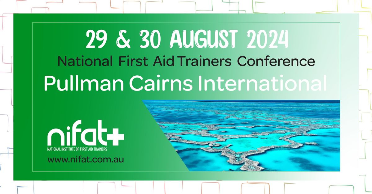 2024 National First Aid Trainers Conference