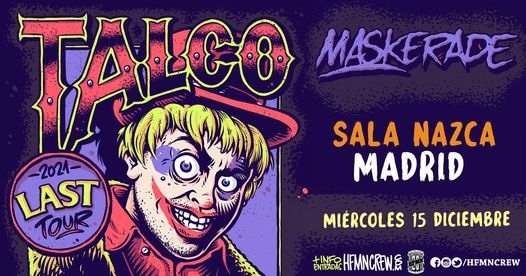 Talco Maskerade 15\/12\/2021 @ Sala Nazca, MADRID