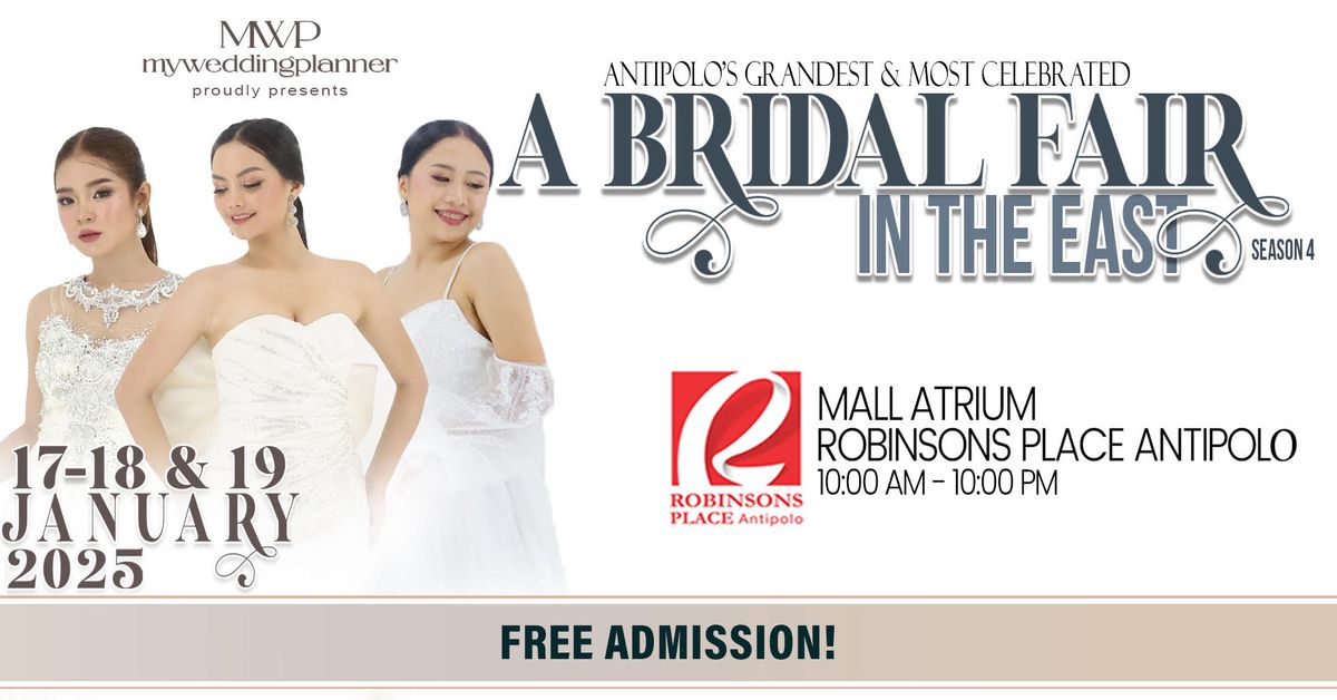 A Bridal Fair in the East Season 4 | Robinson's Place Antipolo