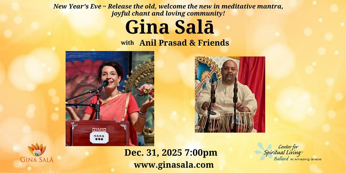 New Year\u2019s Eve World Chant Celebration with Gina Sal\u0101 and Friends