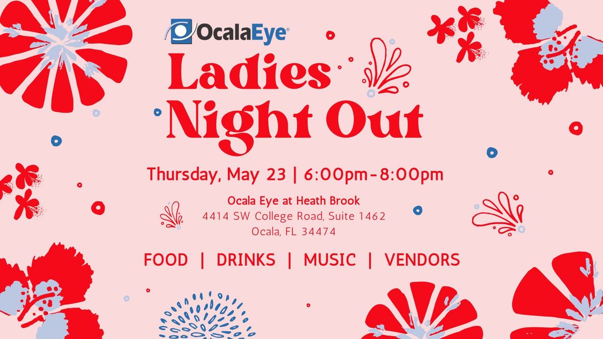 Ocala Eye's Ladies Night Out