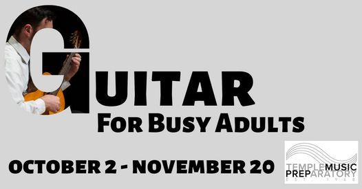 Guitar for Busy Adults Class