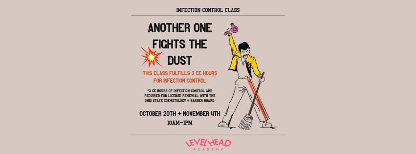 Another One Fights The Dust \/ Infection Control Class