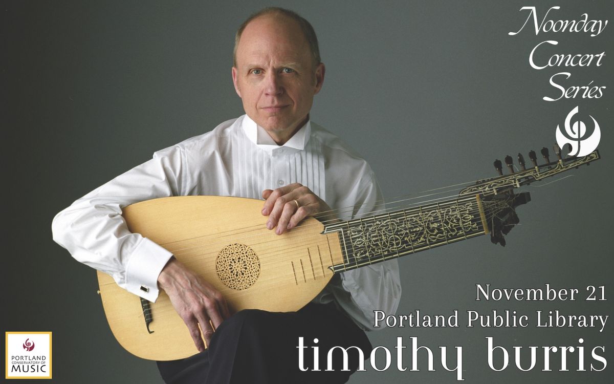 Noonday Concert | TIMOTHY BURRIS