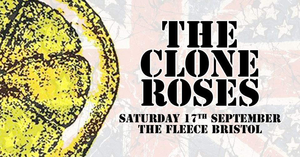 The Clone Roses & Indie DJ Chris Hockey at The Fleece, Bristol 17\/09\/22