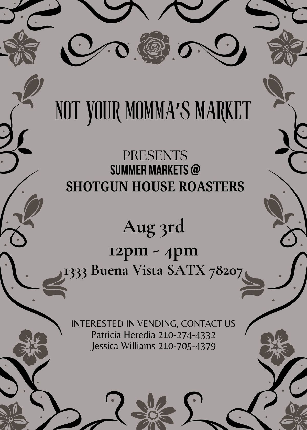 Summer Market with Not Your Mommas Market and Shotgun House Roasters