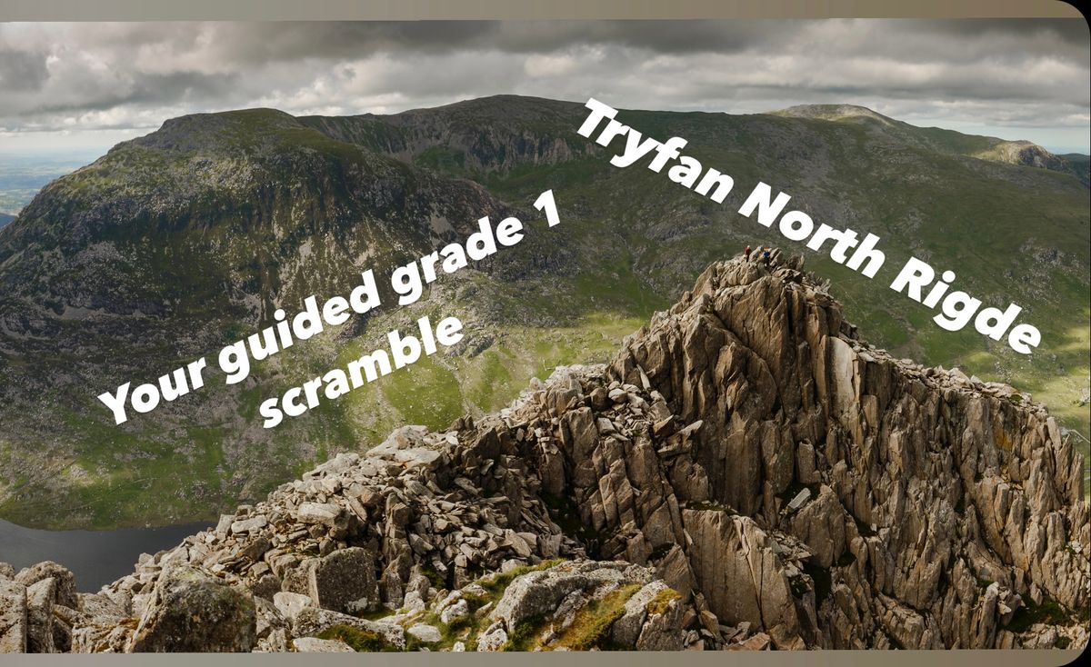 Tryfan North Ridge FIRST 2025 DATE!