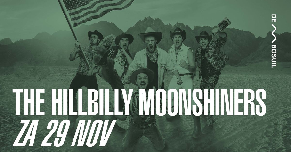 The Hillbilly Moonshiners | De Bosuil