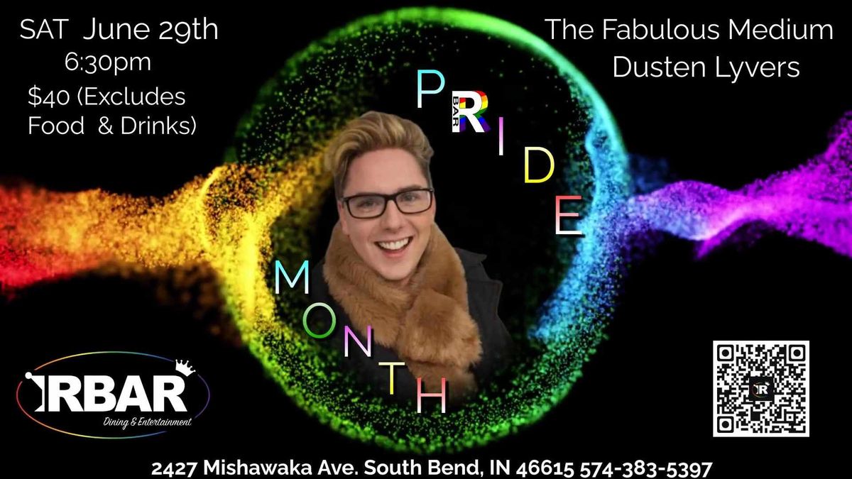 The Fabulous Dusten Lyvers Pride Month Edition