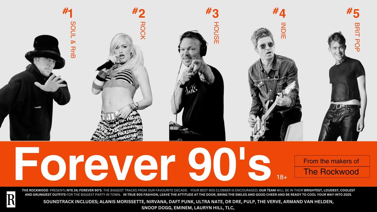 NYE '24 - Forever 90s