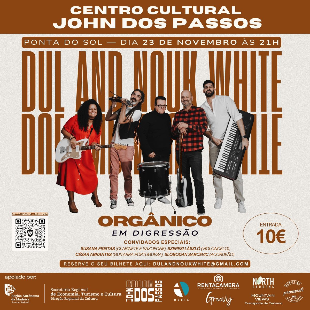 Concerto de Dul and Nouk White dia 23 de Novembro  no Centro Cultural John dos Passos (Ponta do Sol)