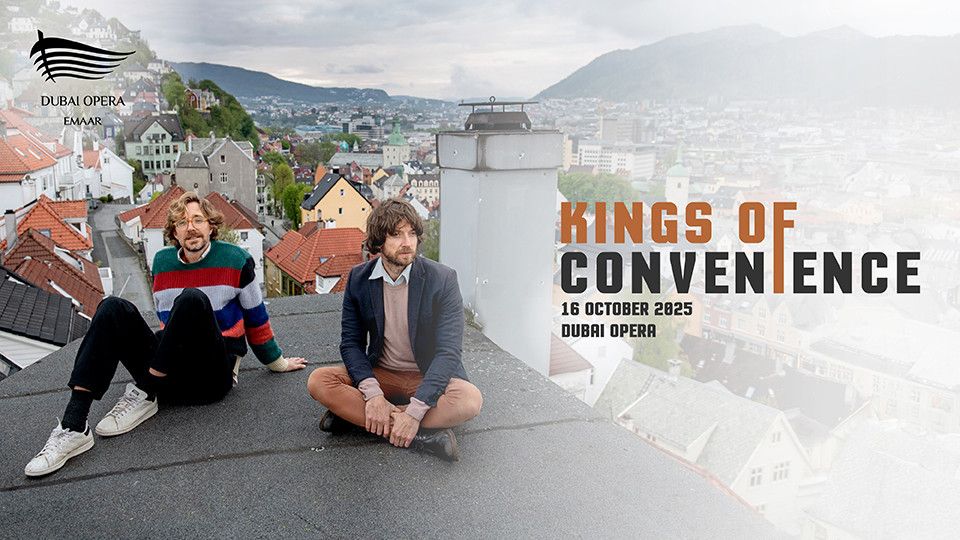 Kings of Convenience at Dubai Opera