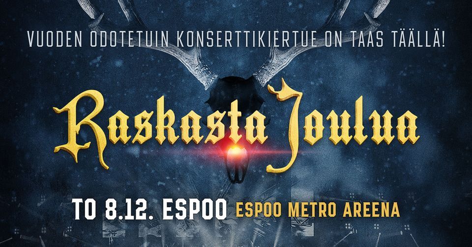 Raskasta Joulua \/\/ Espoo Metro Areena 8.12.2022