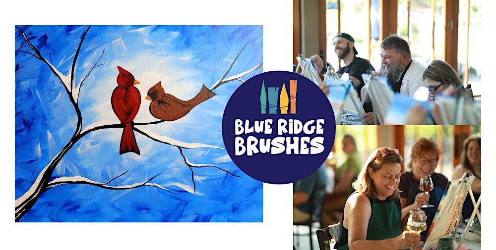 Paint + Sip: "Winter Cardinals"  at White Oak Lavender Farm Vineyard