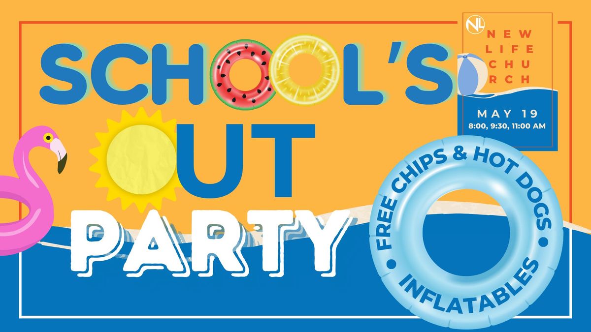 School's Out Party ?
