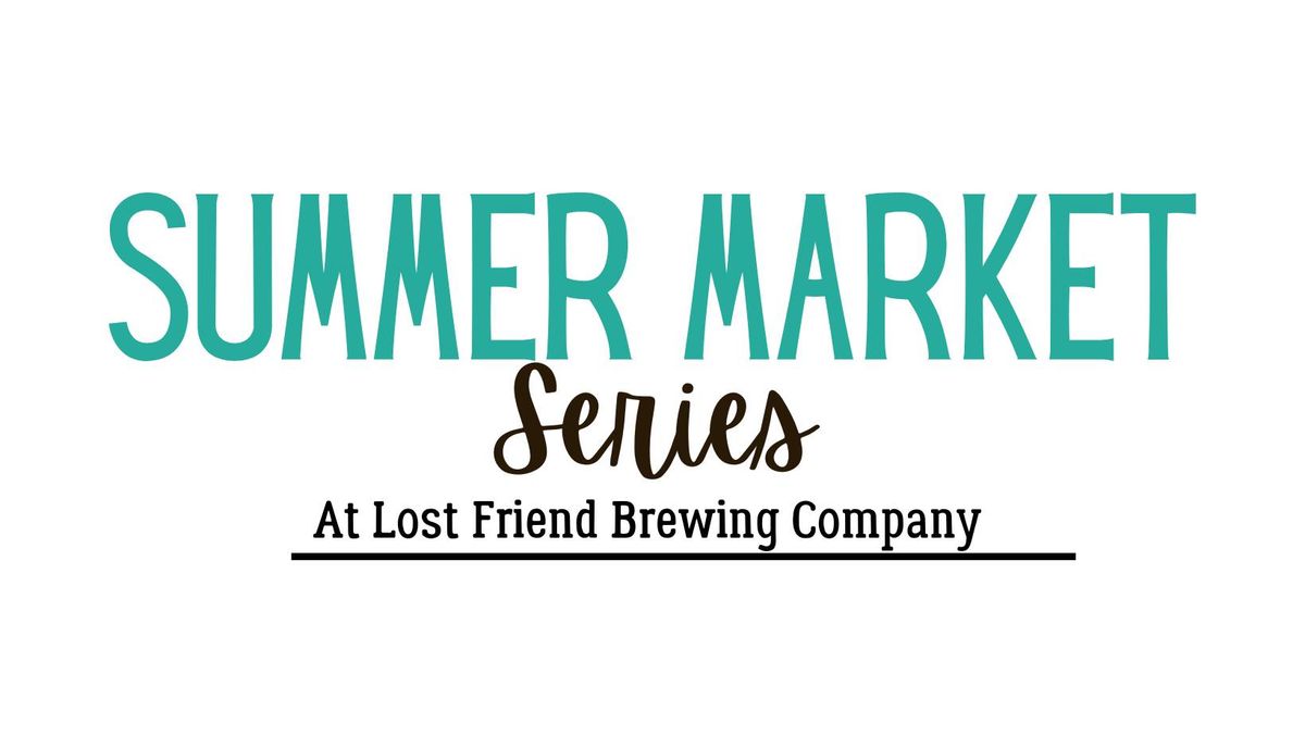 May Market at Lost Friend Brewing