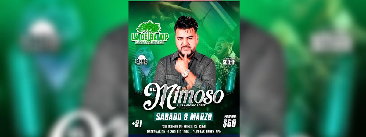 EL MIMOSO EN MODESTO, CA. 