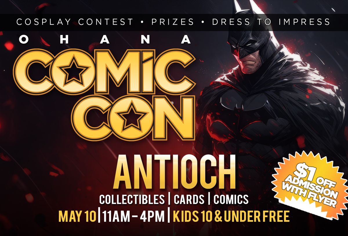 Antioch-Concord Toy-Anime-Comic Con