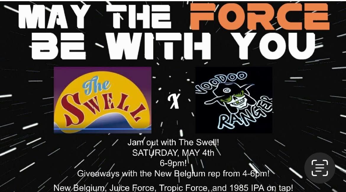May the Force Be With You & The Swell @Big Woody's Bethlehem
