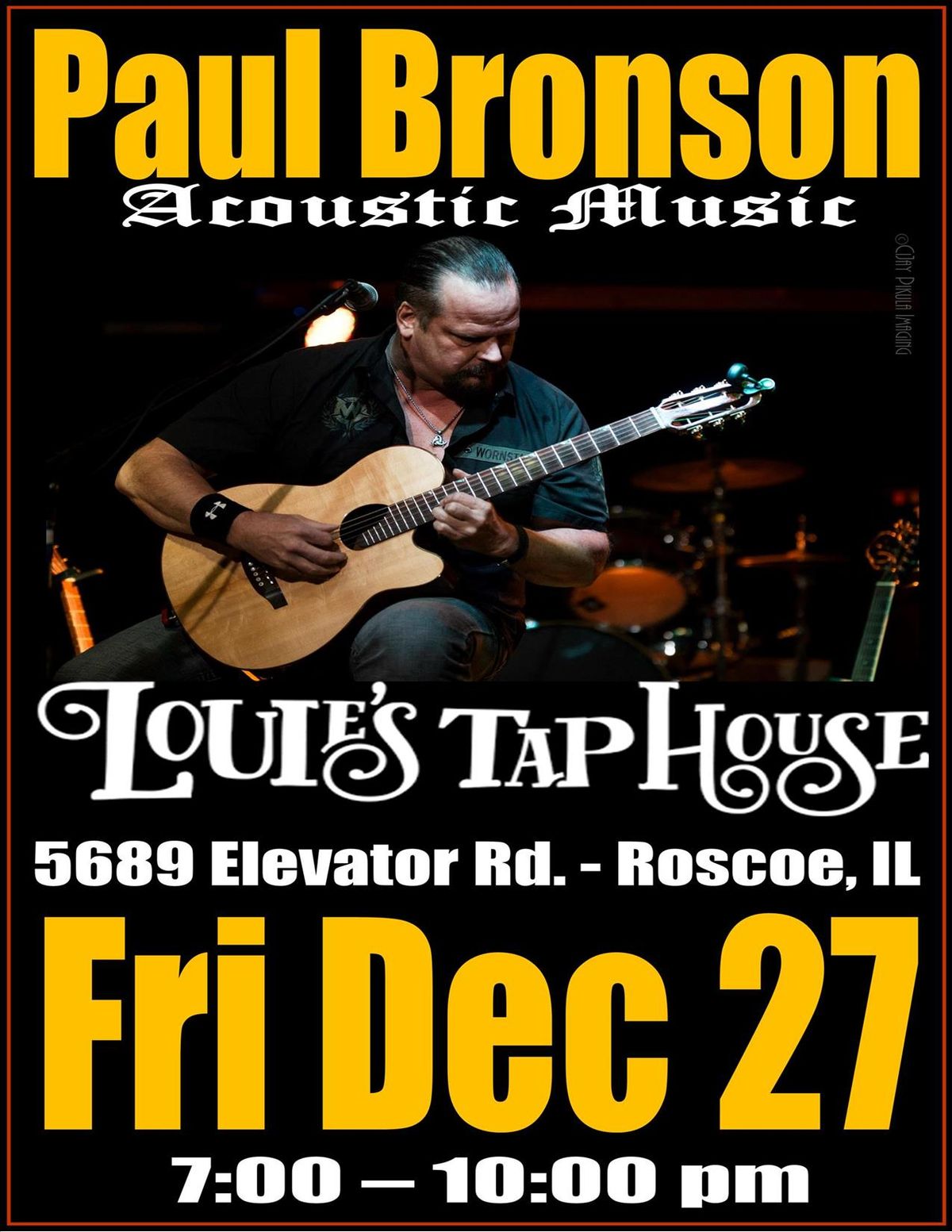 Paul Bronson Acoustic Music @ Louie's Tap House - Roscoe, IL-  Friday, December 27th