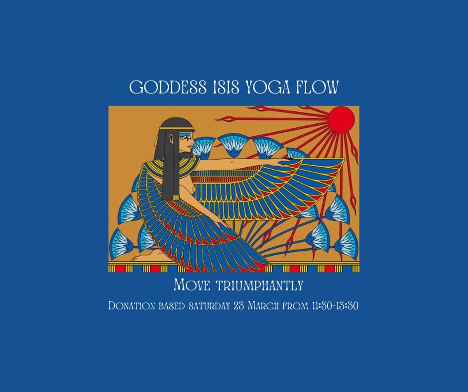 Isis Yoga Flow: Move Triumphantly 