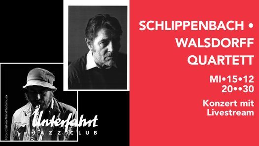 Schlippenbach \u2022 Walsdorff Quartett \u2022 Live at Unterfahrt