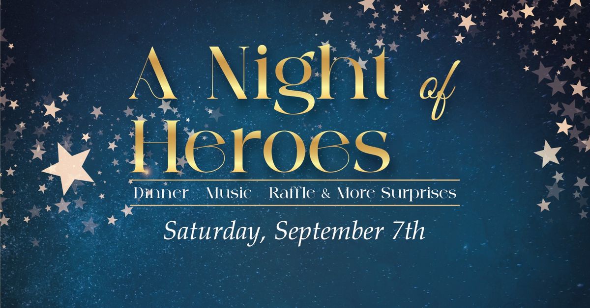 A Night of Heroes