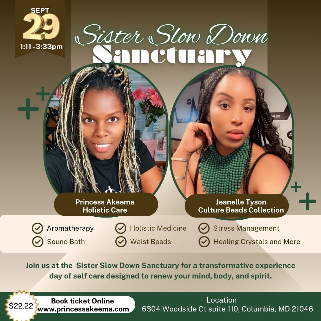 Sister Slow Down Sanctuary 