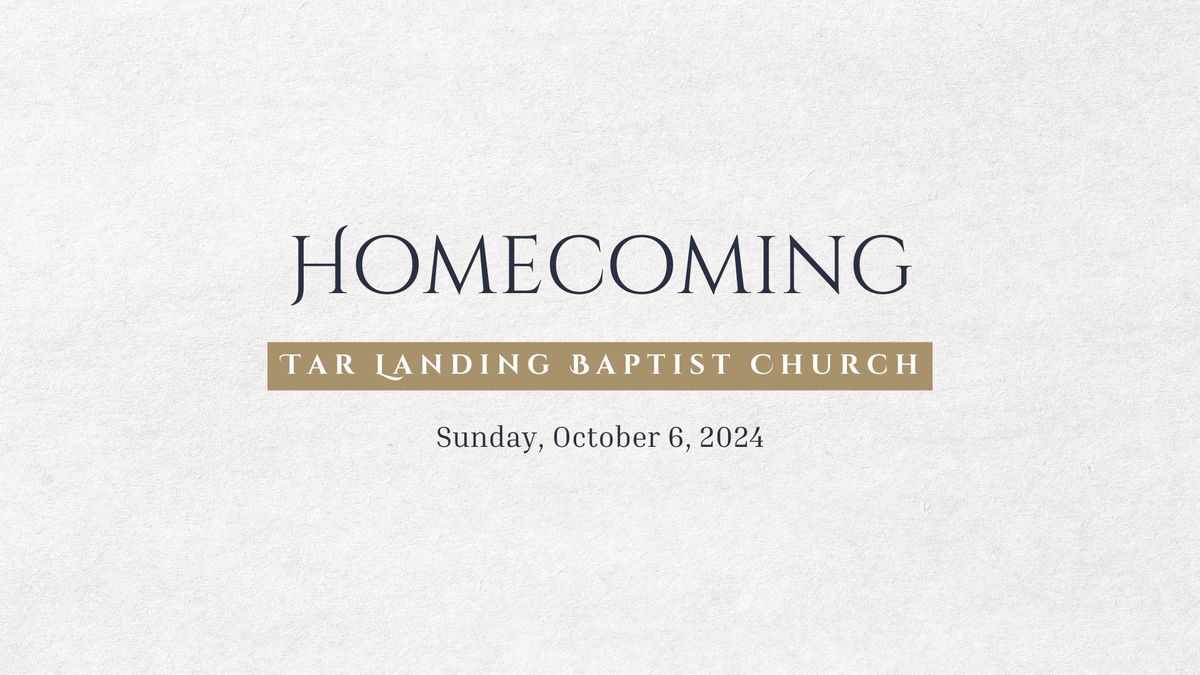 Homecoming at Tar Landing Baptist Church