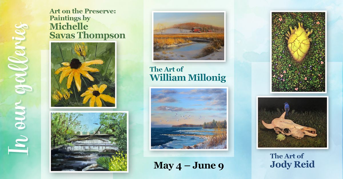 The Art of 3: Michelle Savas Thompson, William Millonig, Jody Reid