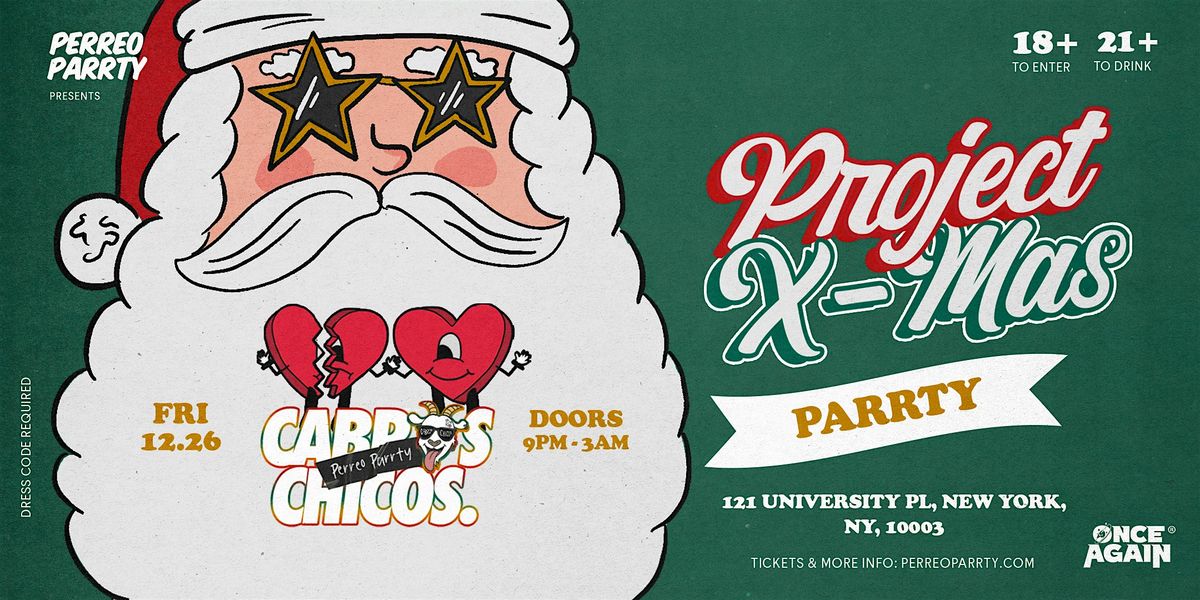 Cabros Chicos - Project X-Mas | Latin Dance Party (18+)