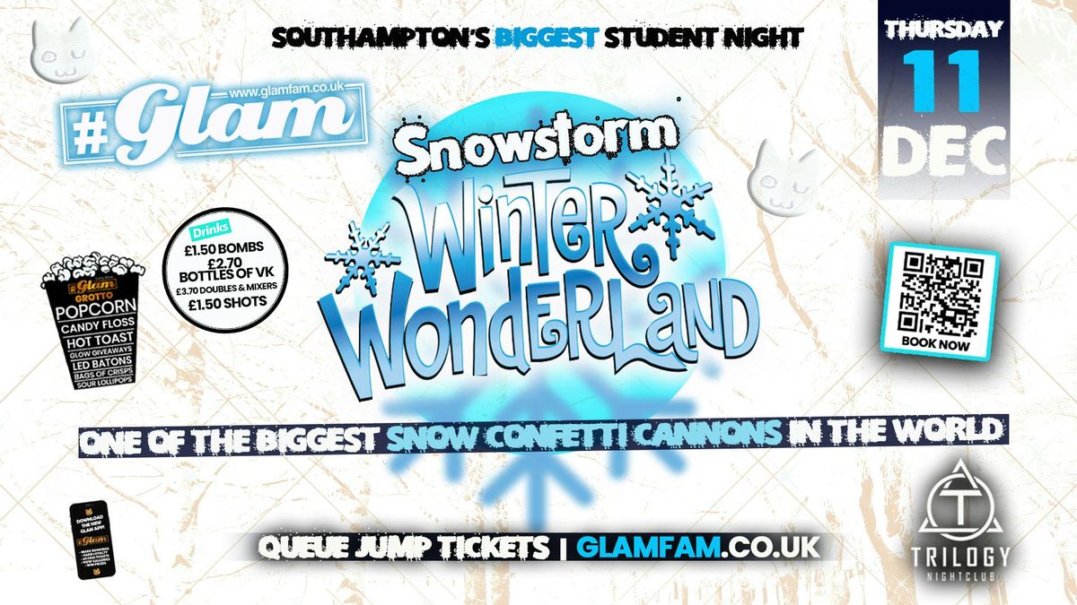 Glam Thursdays | \u2744\ufe0f WINTER WONDERLAND\u2744\ufe0f  | Southampton's Best Student Night \ud83d\ude3b