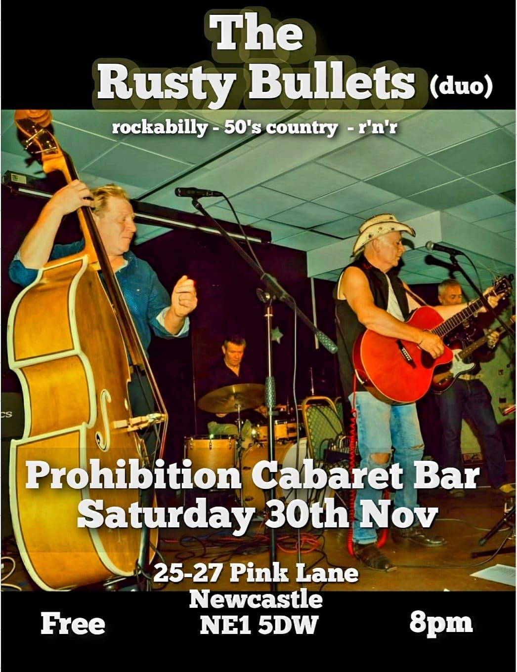 Rusty Bullets Duo @ Prohibition Bar 