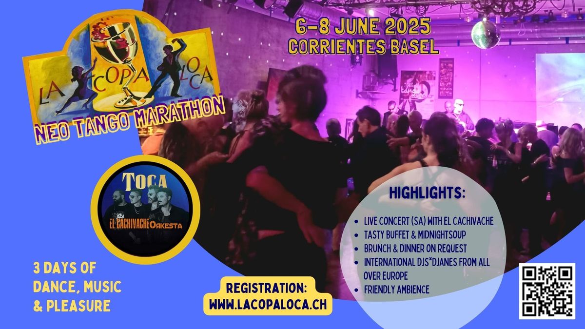 La Copa Loca - NEO Tango Marathon June Edition (Pentecost) - with EL CACHIVACHE