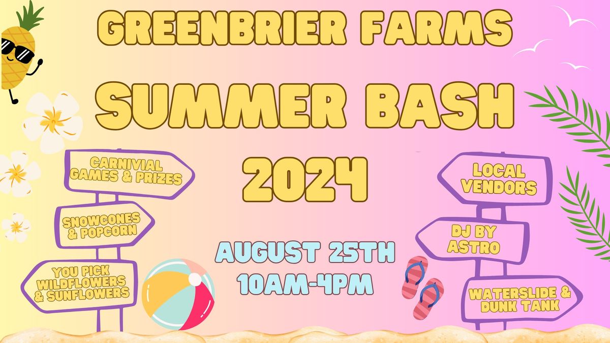 Greenbrier Farms Summer Bash 2024