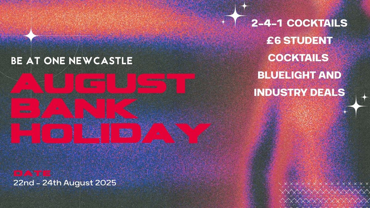 August Bank Holiday Weekender