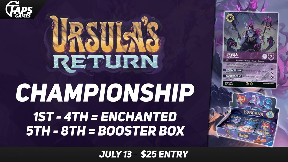 Disney Lorcana: Ursula's Return Championship @ Taps Games