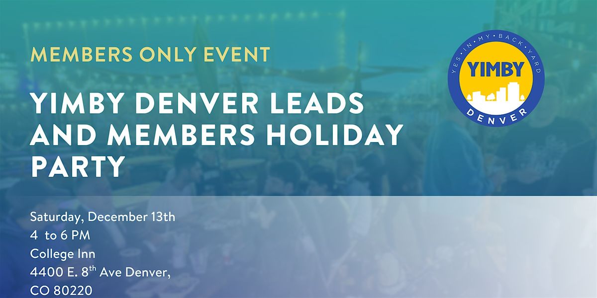 YIMBY Denver Leads and Members Holiday Party