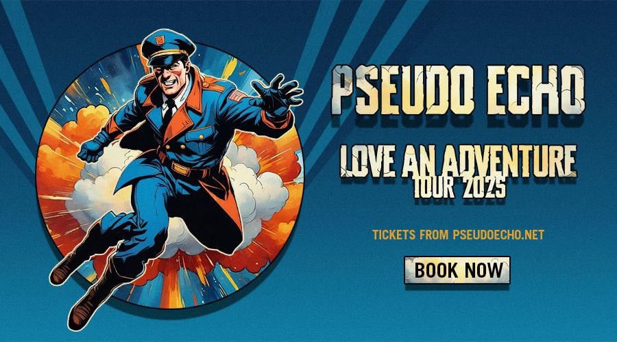 Pseudo Echo - April 24 ANZAC DAY HOLIDAY EVE  - Brunswick Ballroom Melbourne Vic