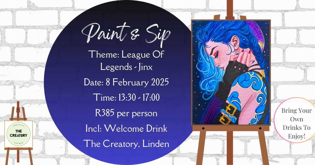 Paint & Sip: League Of Legends, Jinx