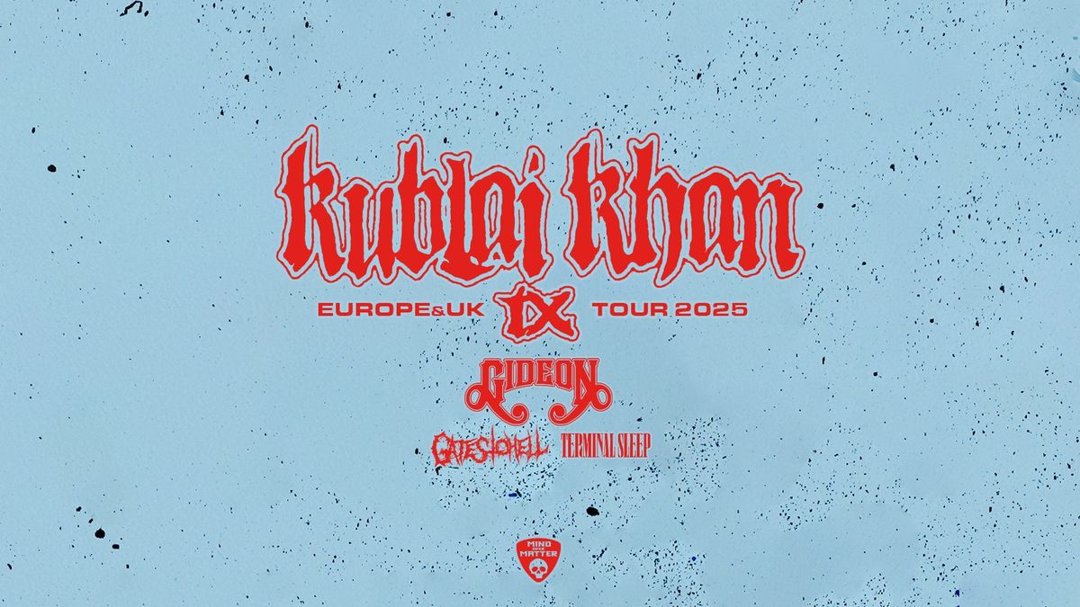 KUBLAI KHAN TX | Flex, Wien 