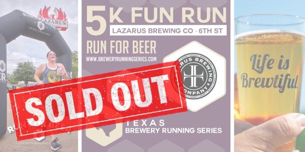 5k Beer Run x Lazarus Brewing | SOLD OUT
