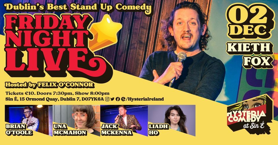 Friday Night Live: Dublin's Best Stand Up Comedy
